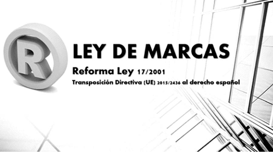 Principales novedades de la reforma de la Ley de Marcas 19/2001 introducidas por el Real Decreto Ley 23/2018